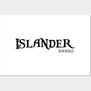 Islander - Hawaii Posters and Art